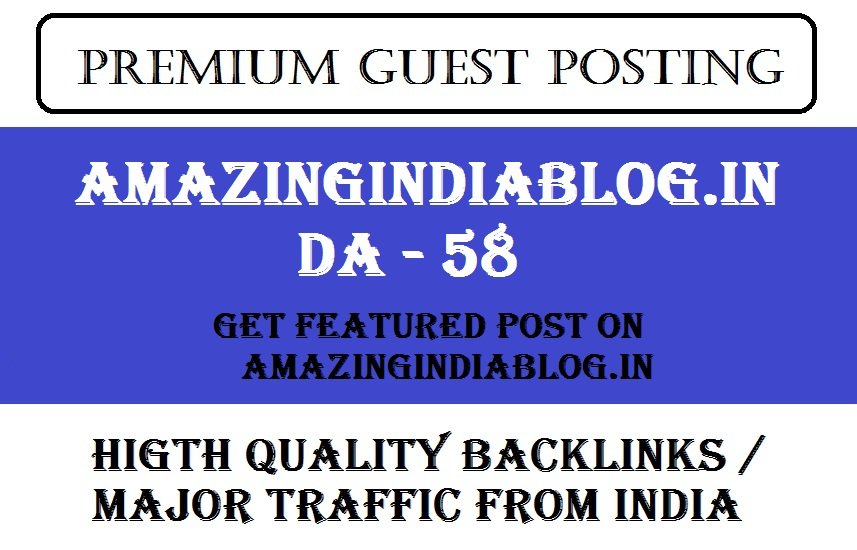 Guest Post on Amazingindiablog.in