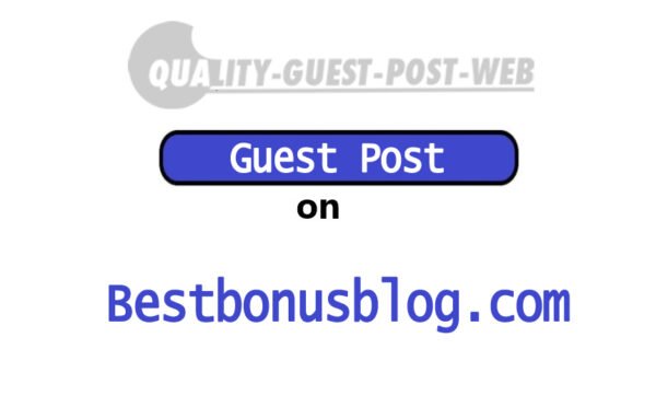 Guest Post on Bestbonusblog.com