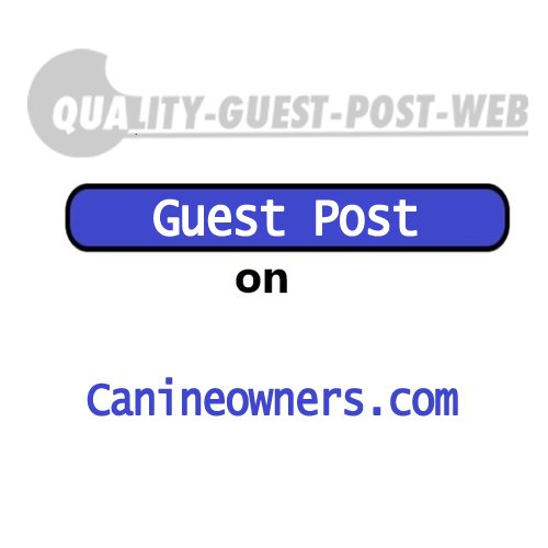 Guest Post on Canineowners.com