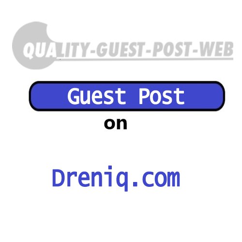 Guest Post on Dreniq.com