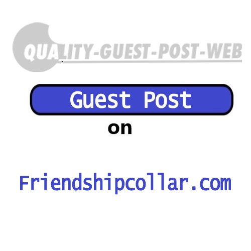 Guest Post on Friendshipcollar.com