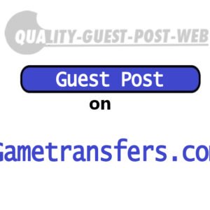 Guest Post on Gametransfers.com