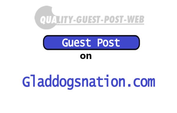 Guest Post on Gladdogsnation.com
