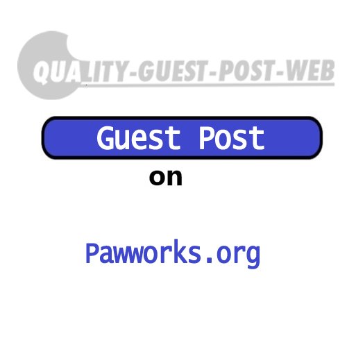 Guest Post on Pawworks.Org