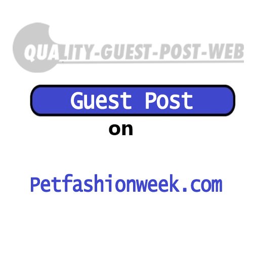 Guest Post on Petfashionweek.Com