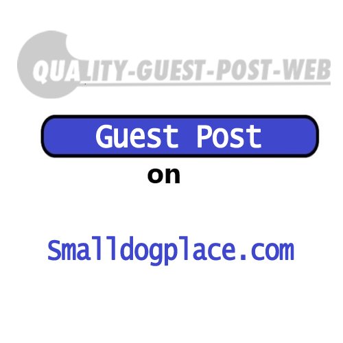 Guest Post on Smalldogplace.Com