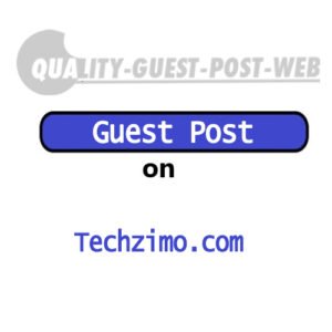 Guest Post on Techzimo.Com