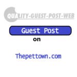 Guest Post on Thepettown.Com
