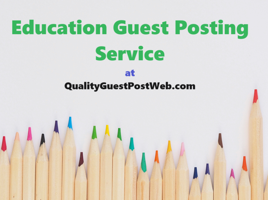 Education Guest Posting Services