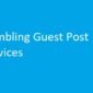 Gambling Guest Post Services