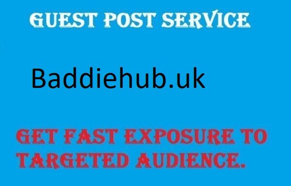 Guest Post on Baddiehub.uk