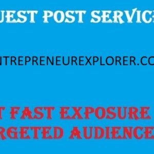 Guest Post on Entrepreneurexplorer.com