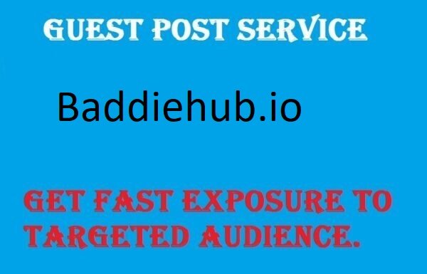 Guest Post on Baddiehub.io